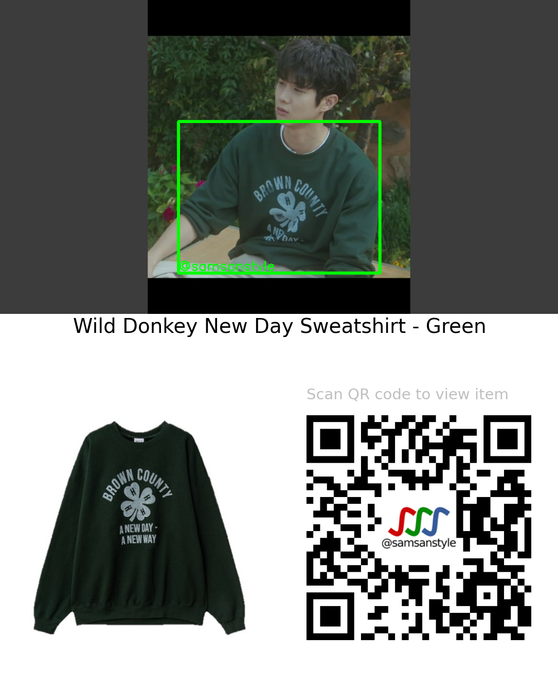 Choi Wooshik | Our Beloved Summer E01 | Wild Donkey New Day Sweatshirt – Green