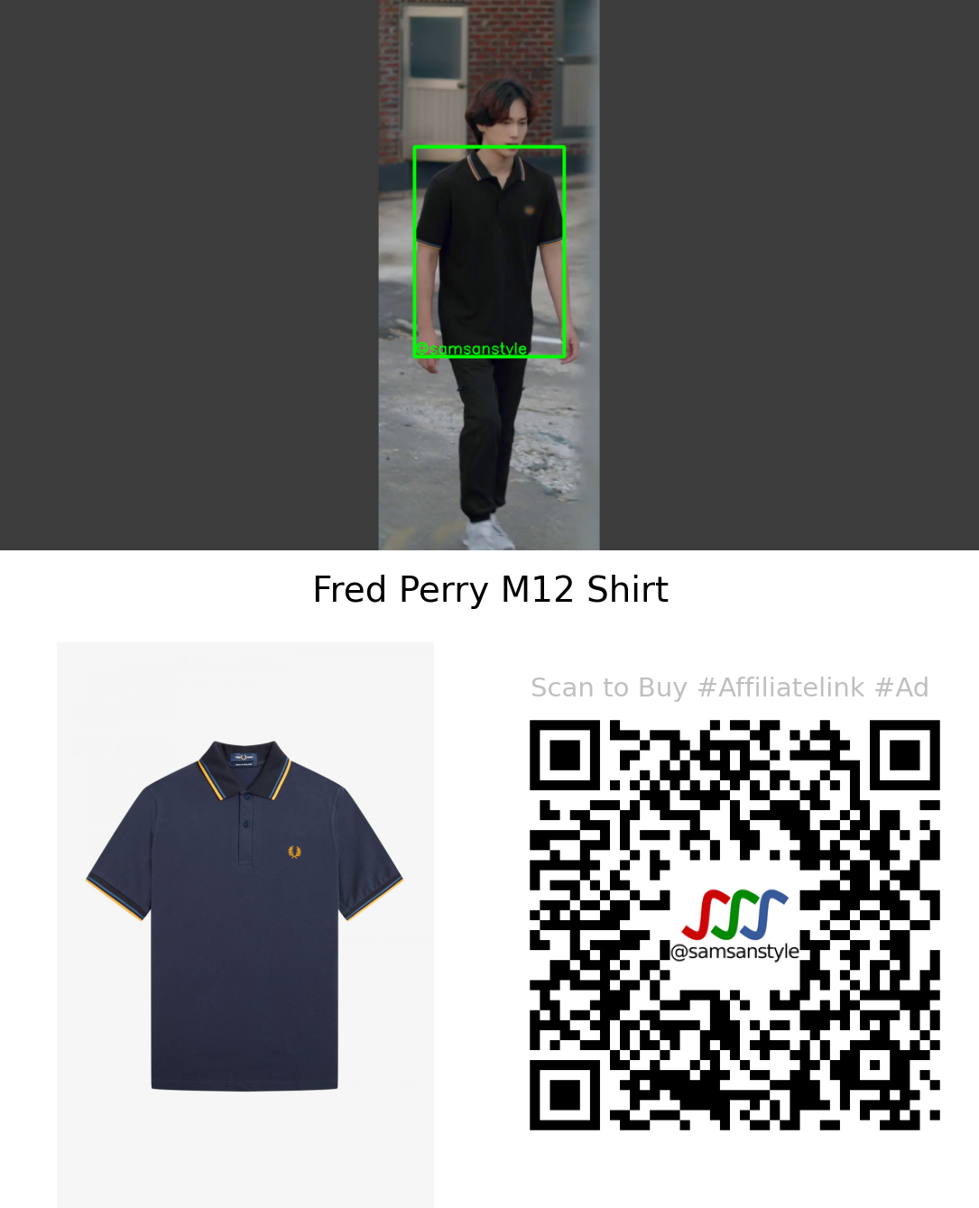 Im Siwan | Summer Strike E11 | Fred Perry M12 Shirt
